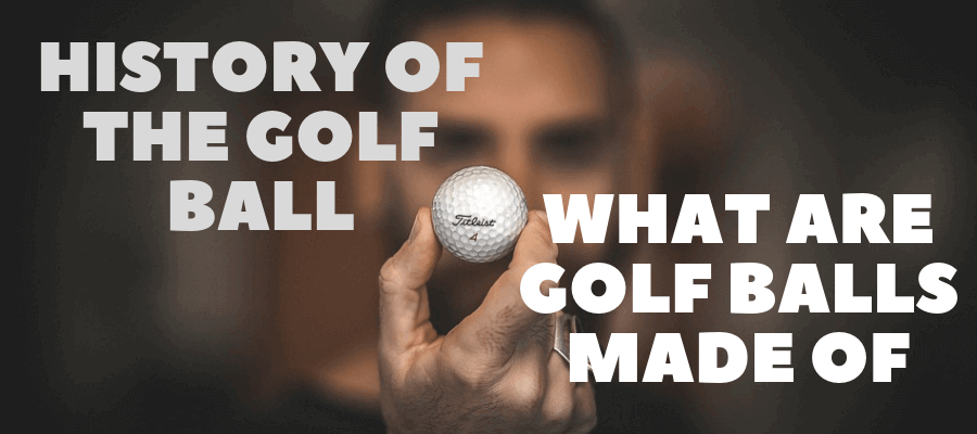 WHAT ARE GOLF BALLS MADE OF